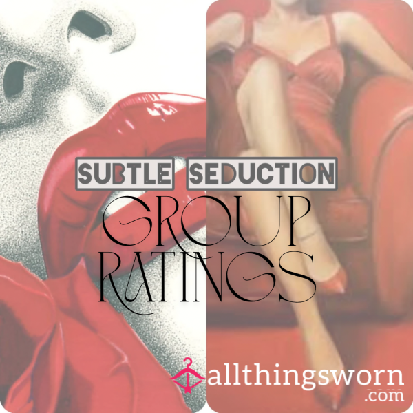 Subtle Seduction: D*ck Ratings 😈
