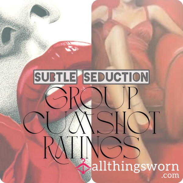 Subtle Seduction's Group C*mshot Rating