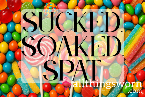 Sucked. Soaked. Spat. In 100ml Pots
