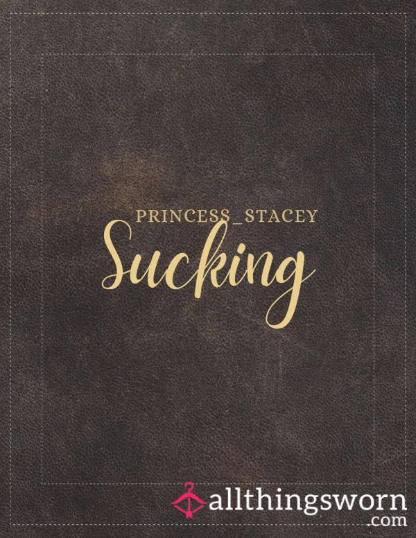 Sucking 💋