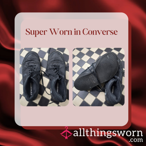 Super Worn In Converses