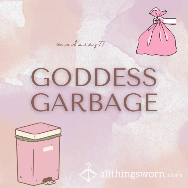 Surprise GODDESS GARBAGE ✨💖🚮TASKS INCLUDED 😈