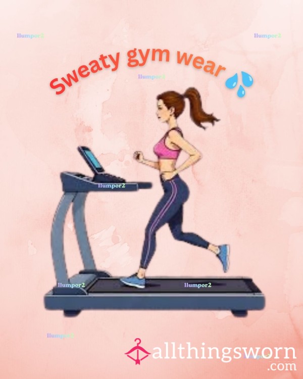 Sweaty Gym Wear 💦