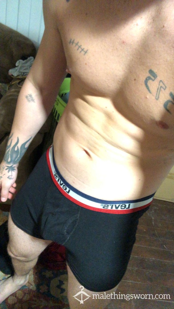 Sweaty Levi’s, Can Fill Them With C*m.