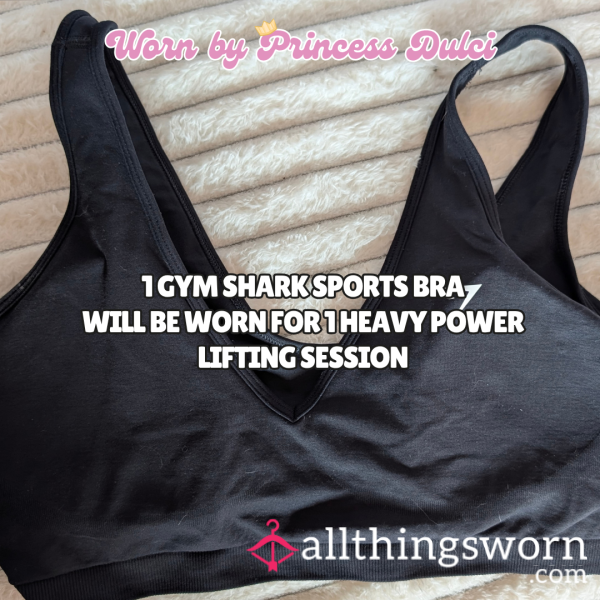Sweaty Sports Bra (Gym Shark)  - Will Be Worn During Heavy Powerlifting Session