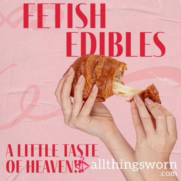 Sweet Fetish Edibles