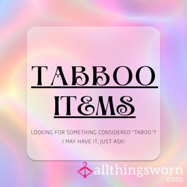 Taboo Items