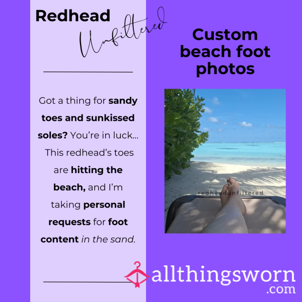 Taking Requests: 5 Foot Photos In The Sand