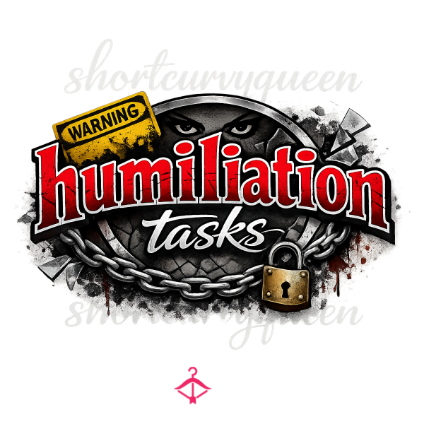 Humiliating Tasks