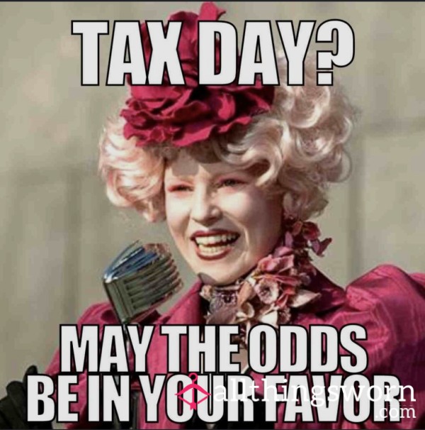 TAX DAY🤩
