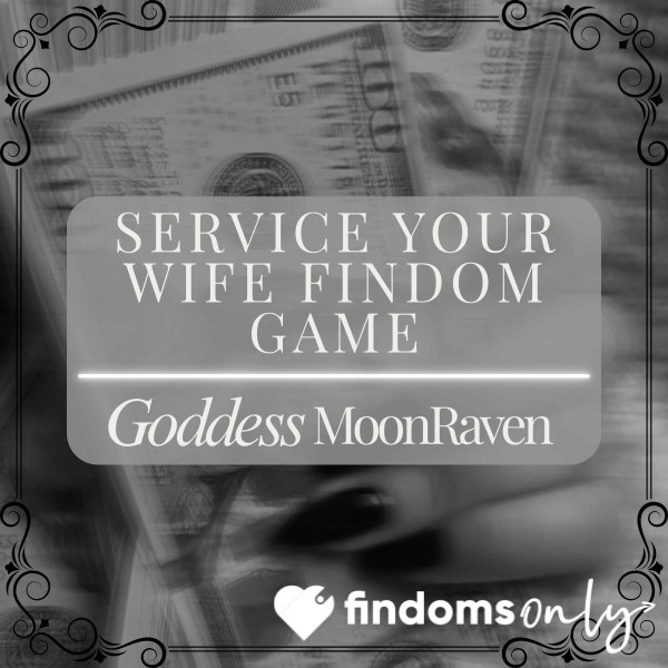 Servicing Your Wife/GF Findom Game