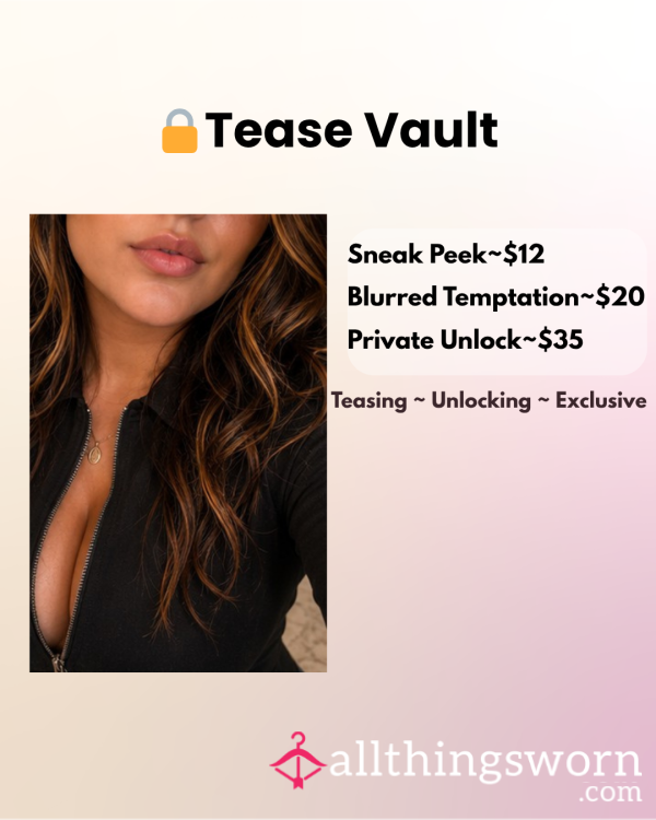 Tease Vault 🔒