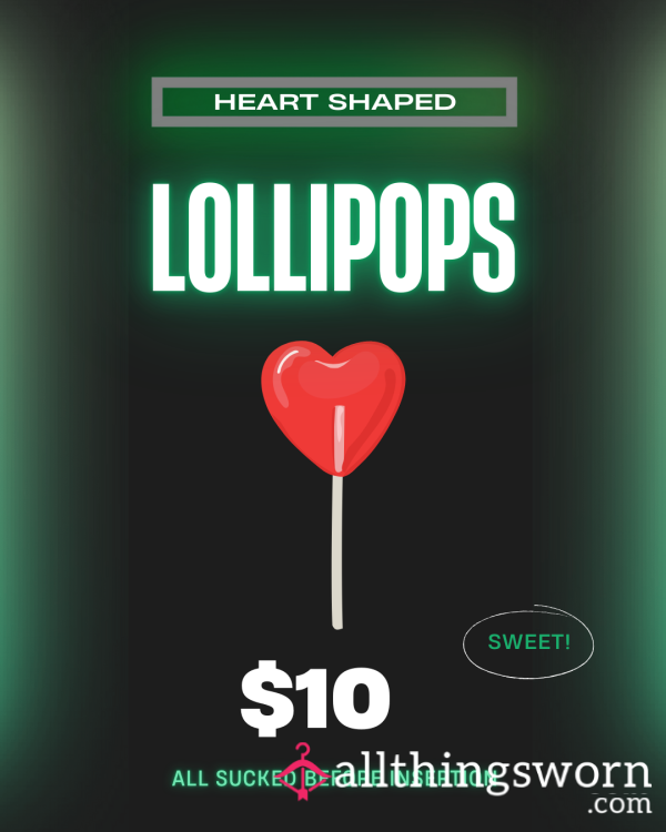 My Sucked Cherry Heart-Shaped Lollipop Suckers!