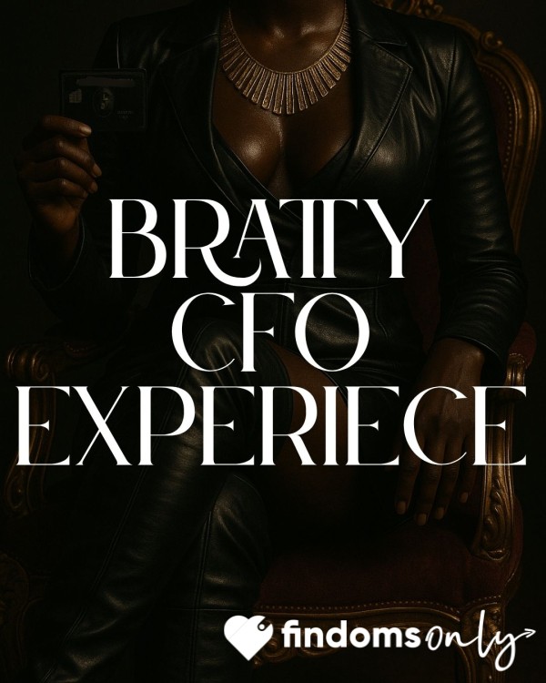 The Bratty CFO Experience: Financial Health Audits By A 34K MILF