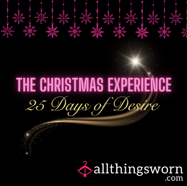💫 The Christmas Experience – 25 Days Of Desire