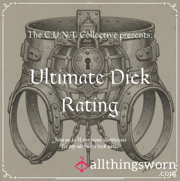 The C.U.N.T Collective - Ultimate D*ck Rating