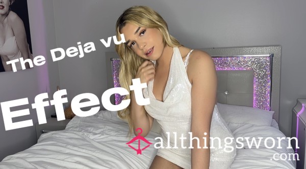 The Deja Vu Effect