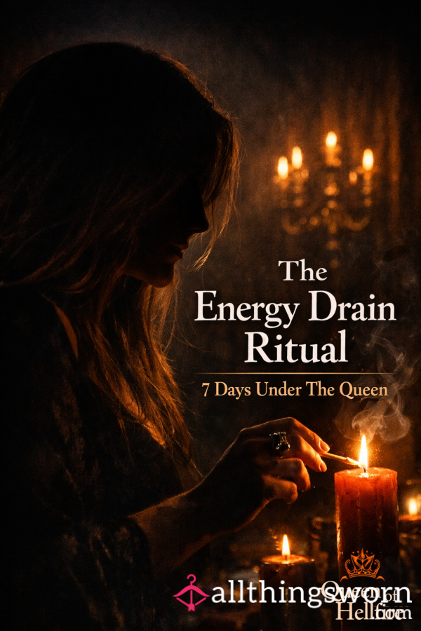 The Energy Drain Ritual