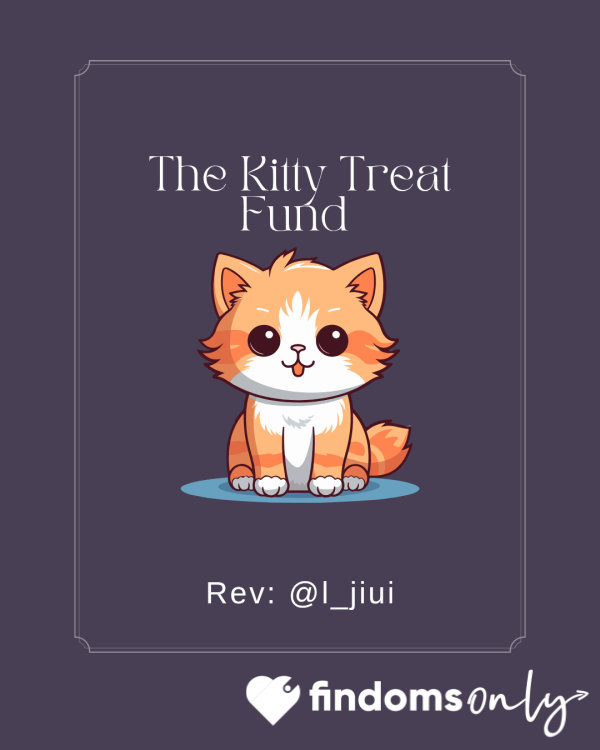 The Kitty Treat Fund