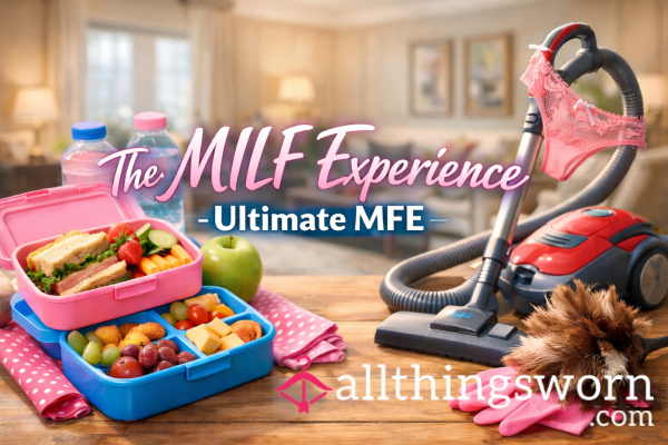 The Milf Experience - Ultimate MFE