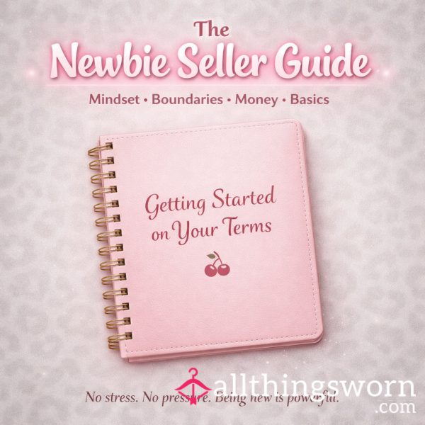 The Newbie Seller Guide - All The Basics You Want To Know 💖