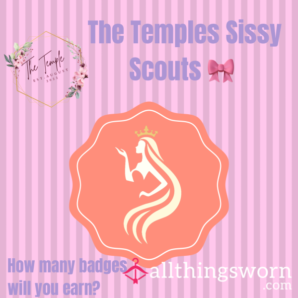 The Temple: Sissy Scouts