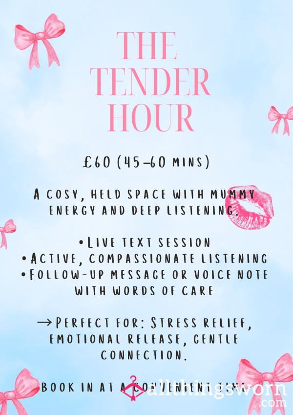 The Tender Hour - 60 Mins Of Compa**ionate Chatting Time With The Nicest Mummy Ever!