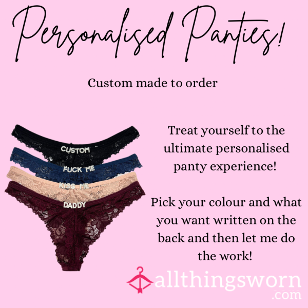 The Ultimate Personalised Panty Experience!