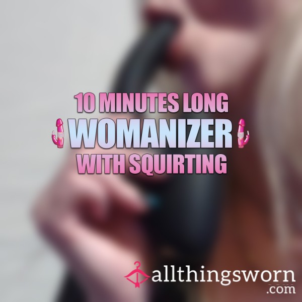 🫨 THE WOMANIZER 🫨 (vid)