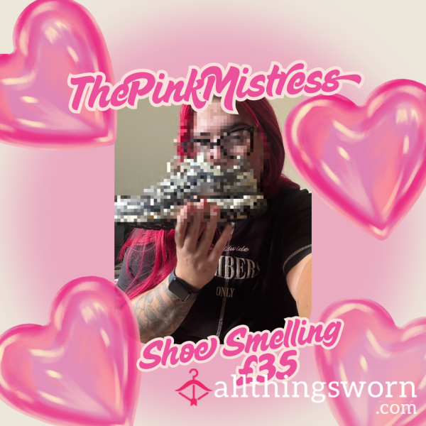 👃 ThePinkMistress’s Shoe Smelling Addiction 👟