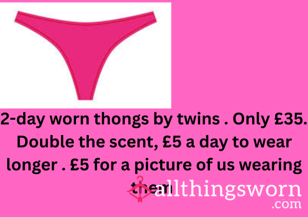 Thongs Worn By Twins