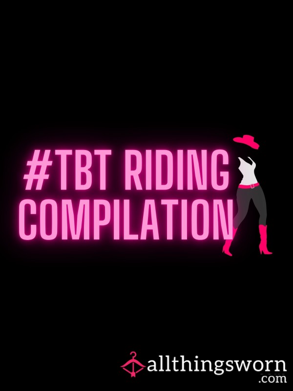 Riding Compilation (5-6 Clips)
