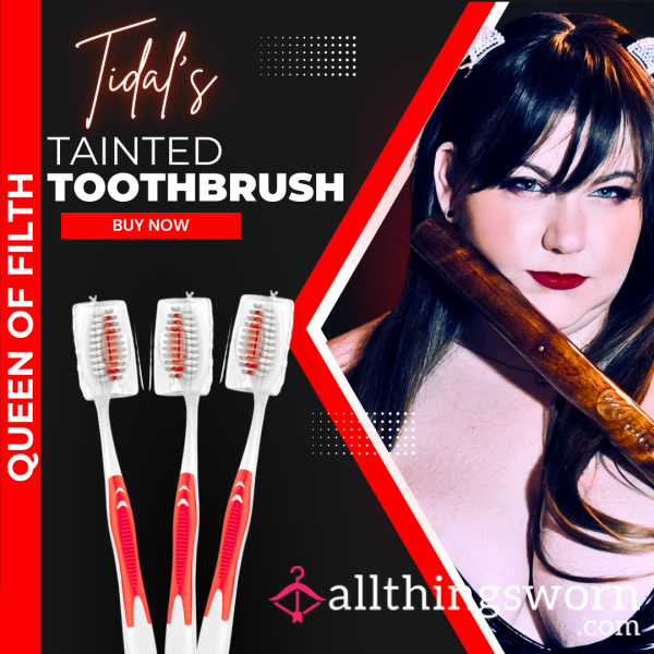 Tidal's Tainted Toothbrush