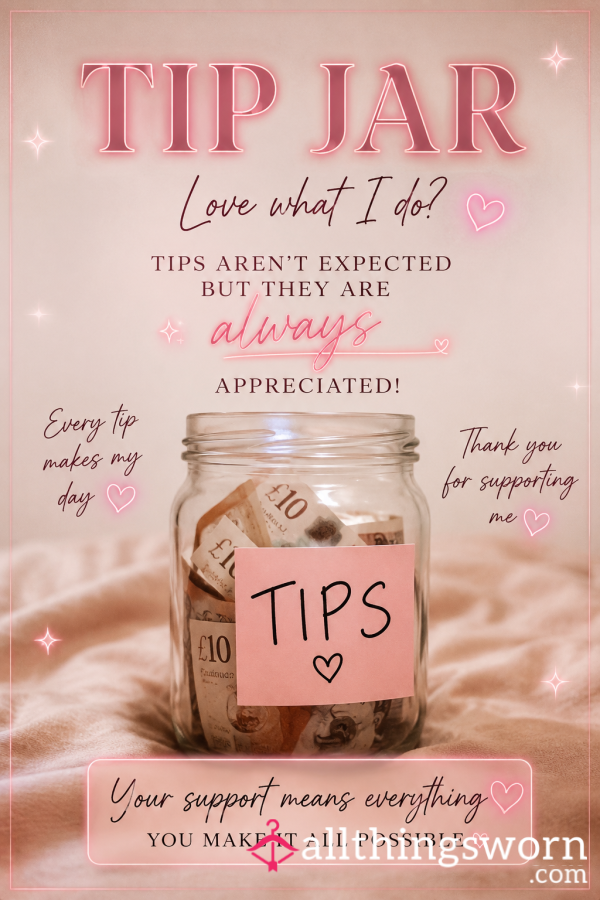Tip Jar 💕