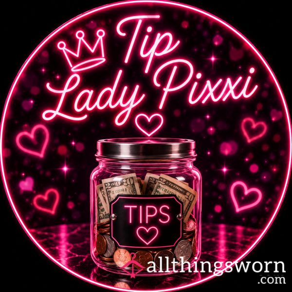 Tip Jar....