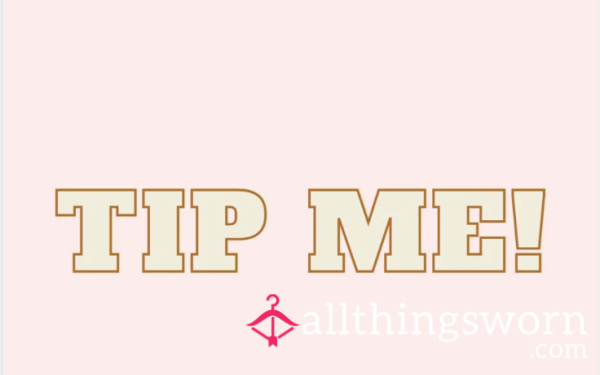 Tip Me
