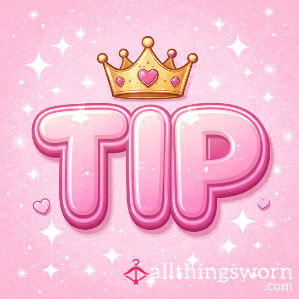 Tip To Show Your Appreciation 💕