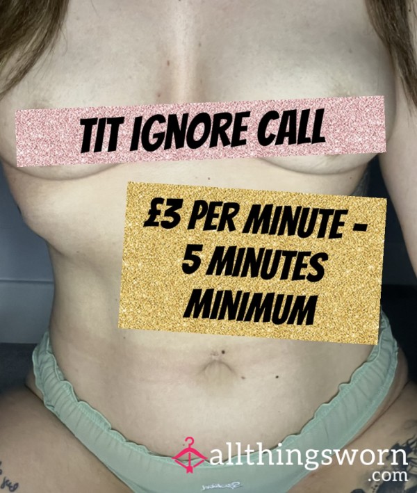 Tit Ignore Call