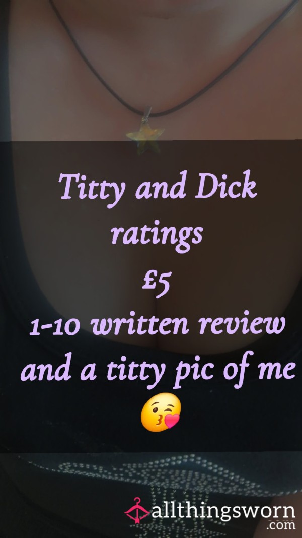Titty 🍒 & D*ck 🍆 Rating