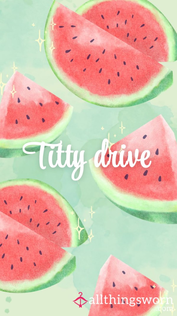 Titty Drive