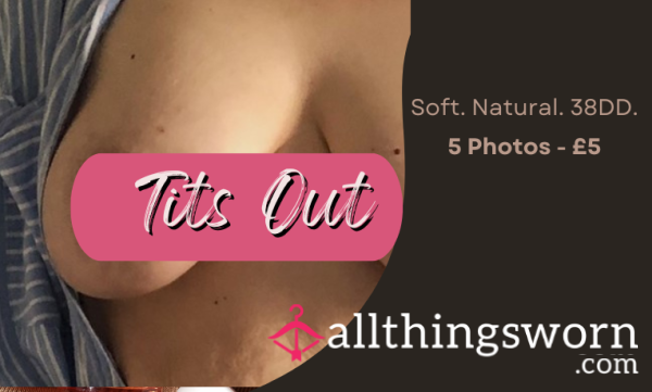 Tits, Tit, Tits... 5 Instant Pics
