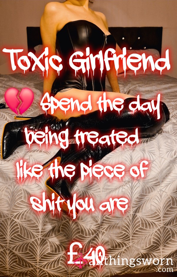 Toxic Girlfriend