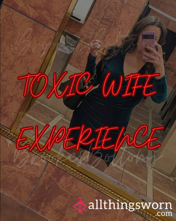 Toxic Wife Experience 🤭