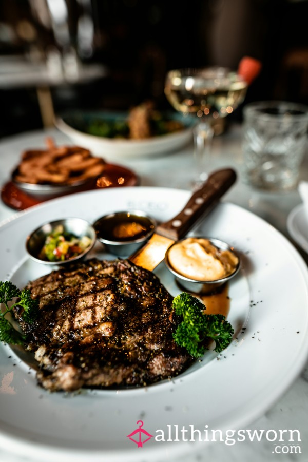 Treat Me To A Streak Dinner 🍽️