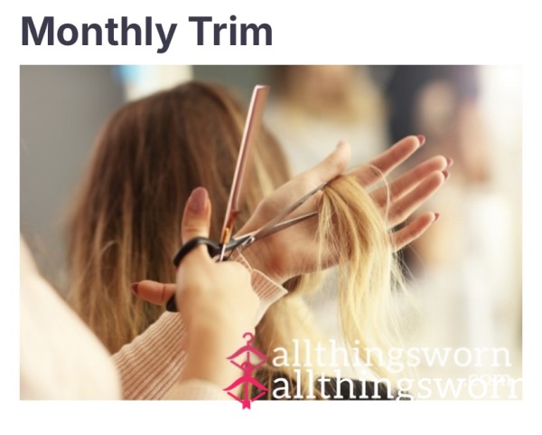 Treat Me For A Fresh Trim