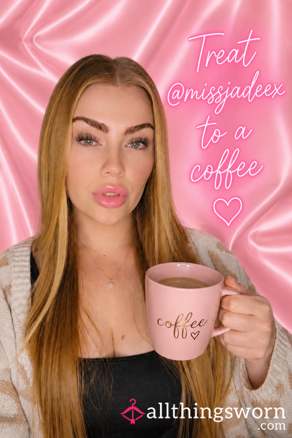 Treat Me To A Coffee ☕️🩷