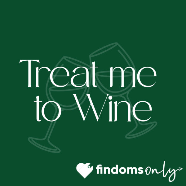 Treat Me To Wine