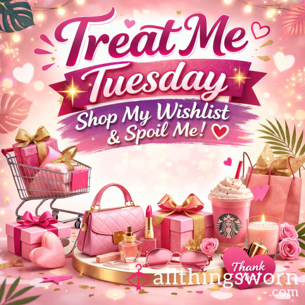 Treat Me Tuesday