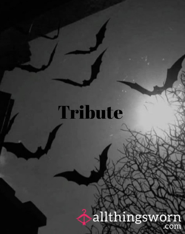 TRIBUTE