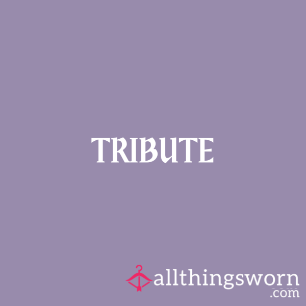 Tribute